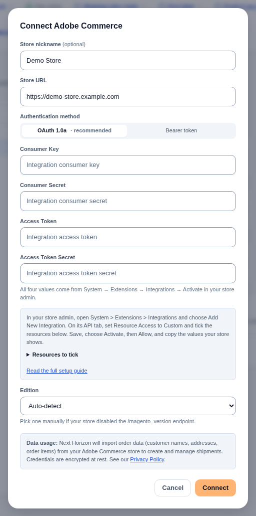 The Connect Adobe Commerce dialog with a store nickname and store URL filled in, OAuth 1.0a selected, the four Integration fields and the edition left on Auto-detect